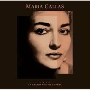 Maria Callas - La Grande Nuit De L'Opera  CD